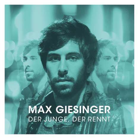 Max Giesinger: Der Junge, der rennt, CD