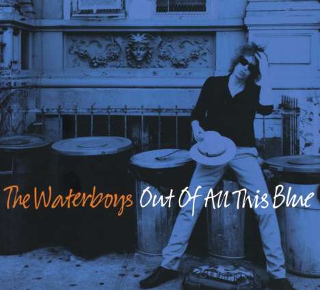 The Waterboys: Out of All This Blue (Deluxe Edition), 3 CDs