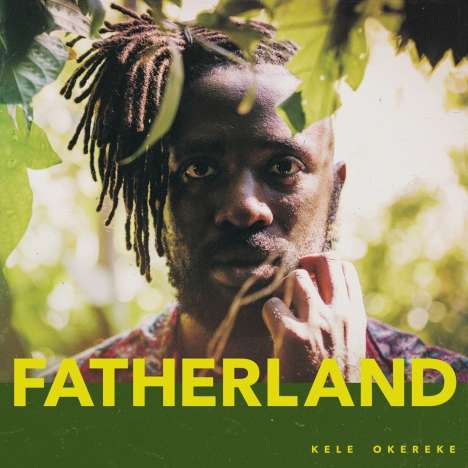 Kele Okereke: Fatherland, LP