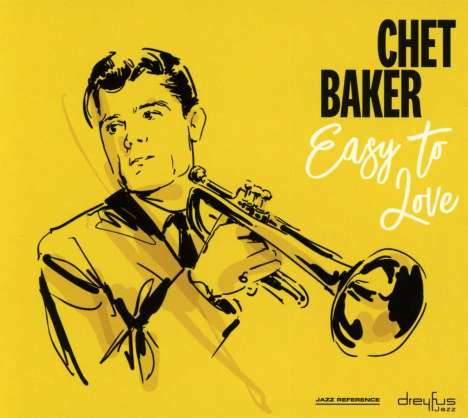 Chet Baker (1929-1988): Easy To Love, CD