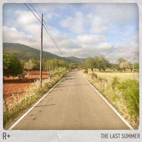 R+: The Last Summer, LP