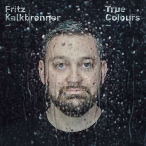 Fritz Kalkbrenner: True Colours, CD