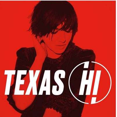 Texas: Hi (Limited Deluxe Edition), CD