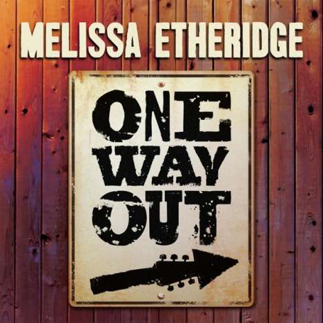Melissa Etheridge: One Way Out (Limited Edition) (Ruby Vinyl), LP
