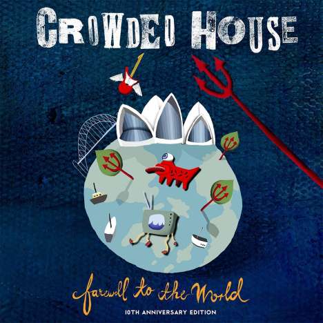 Crowded House: Farewell To The World (Live At Sydney Opera House), 2 CDs