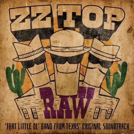 ZZ Top: Filmmusik: RAW (‘That Little Ol' Band From Texas’ Original Soundtrack), LP