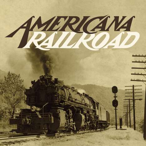 Americana Railroad, CD