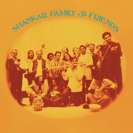 Ravi Shankar (1920-2012): Shankar Family &amp; Friends, CD