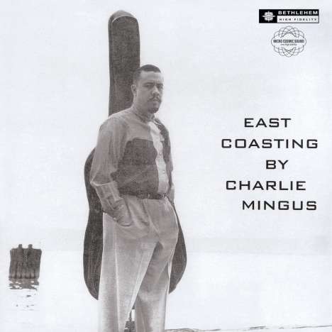 Charles Mingus (1922-1979): East Coasting (2014 Remaster) (180g), LP