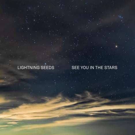 The Lightning Seeds: See You In Te Stars (Limited Indie Exclusive Edition) (Midnight Blue Smoky Vinyl), LP