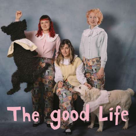 My Ugly Clementine: The Good Life, LP
