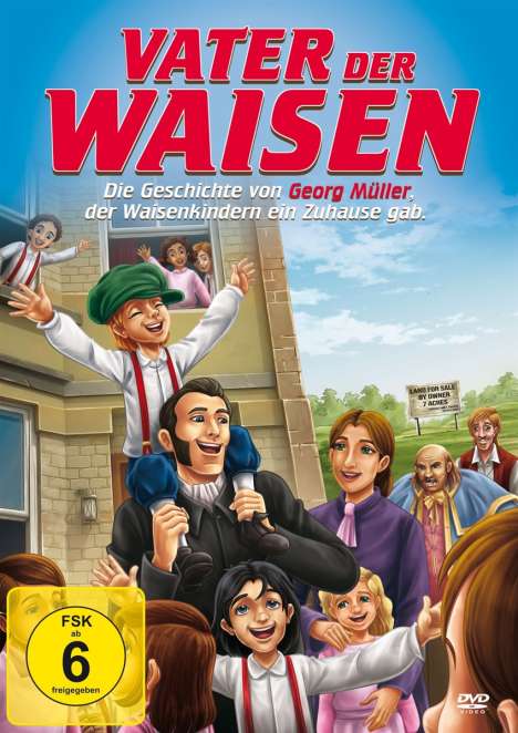 Vater der Waisen - Die Geschichte von Georg Müller, der Waisenkindern ein Zuhause gab, DVD