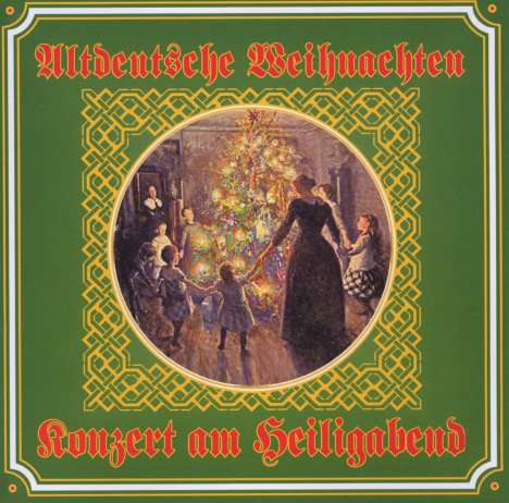 Altdeutsche Weihnachten: Konzert am Heiligabend, CD