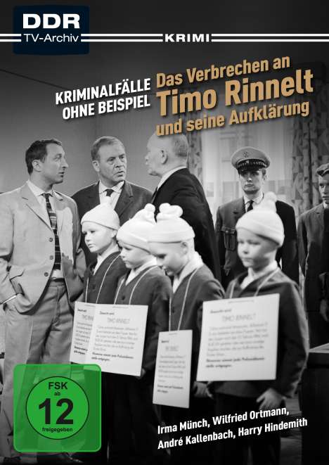 Kriminalfälle ohne Beispiel: Das Verbrechen an Timo Rinnelt und seine Aufklärung, DVD