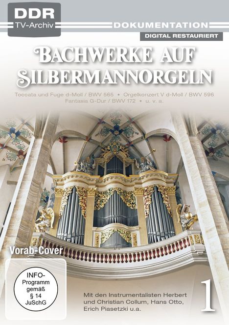 Bachwerke auf Silbermann-Orgeln Vol. 1, DVD