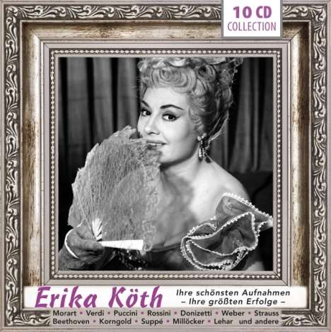 Erika Köth - Ihre schönsten Aufnahmen / Ihre größten Erfolge, 10 CDs