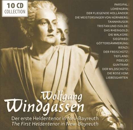 Wolfgang Windgassen - Der erste Heldentenor in Neu-Bayreuth, 10 CDs