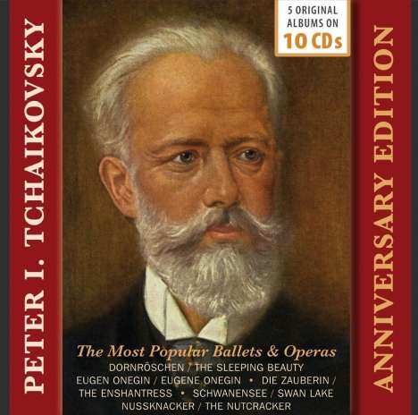 Peter Iljitsch Tschaikowsky (1840-1893): Anniversary Edition, 10 CDs