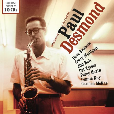 Paul Desmond (1924-1977): Milestones Of A Jazz Legend, 10 CDs
