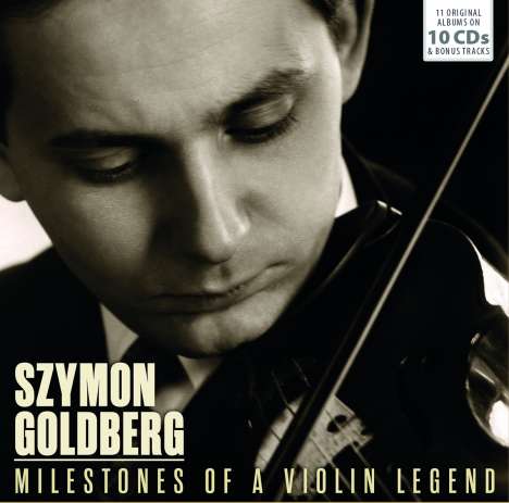 Szymon Goldberg - Milestones of a Violin Legend, 10 CDs