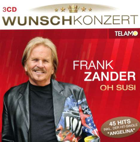 Frank Zander: Oh Susi: Wunschkonzert, 3 CDs