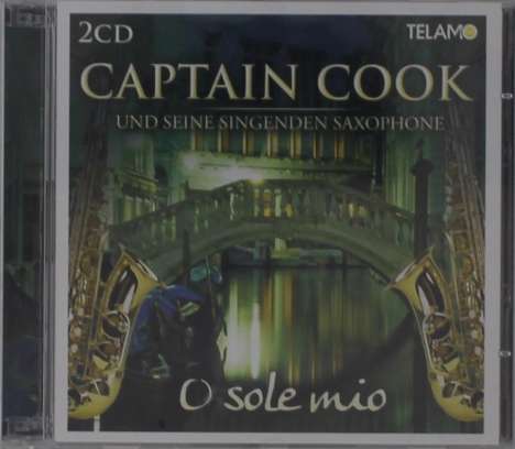 Captain Cook &amp; Seine Singenden Saxophone: O Sole Mio, 2 CDs