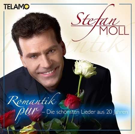 Stefan Moll: Romantik pur: Die schönsten Lieder aus 20 Jahren, CD