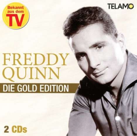 Freddy Quinn: Die Gold Edition, 2 CDs