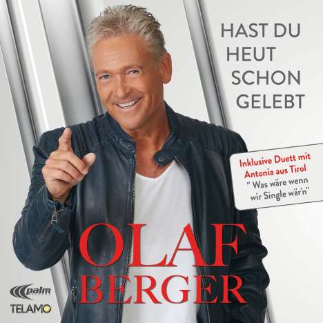 Olaf Berger: Hast du heut schon gelebt, CD