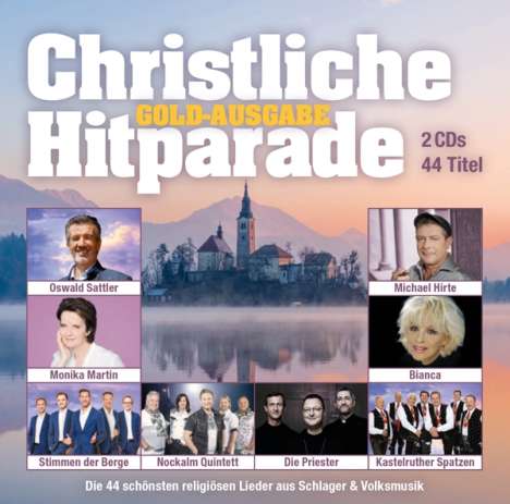 Christliche Hitparade (Gold Ausgabe), 2 CDs