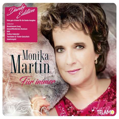 Monika Martin: Für immer (Danke-Edition), 1 CD und 1 DVD