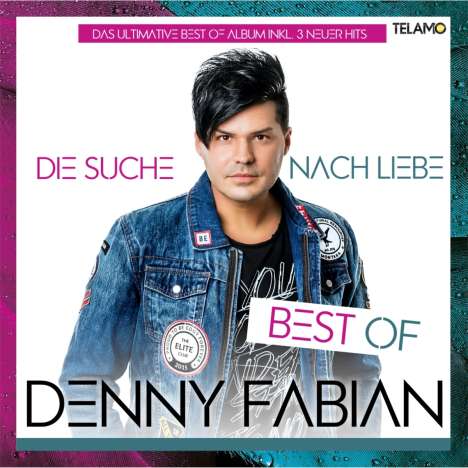 Denny Fabian: Die Suche nach Liebe (Best Of), CD