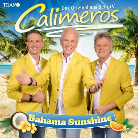 Calimeros: Bahama Sunshine, CD