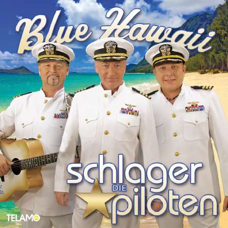 Die Schlagerpiloten: Blue Hawaii, CD