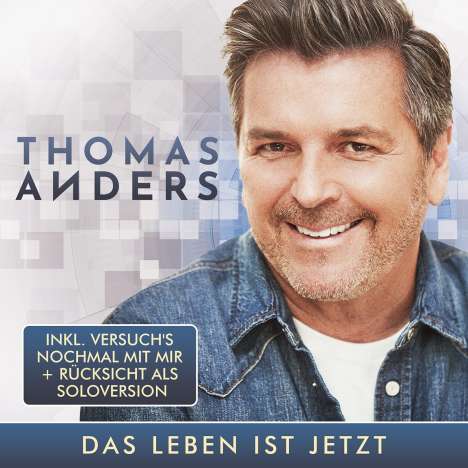 Thomas Anders: Das Leben ist jetzt, 2 CDs