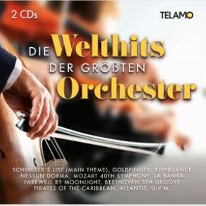 Die Welthits der größten Orchester, 2 CDs