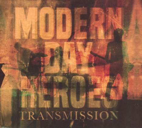 Modern Day Heroes: Transmission, CD