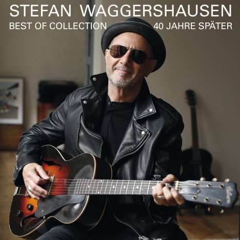 Stefan Waggershausen: 40 Jahre später - Best Of Collection, 2 CDs