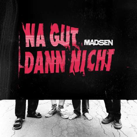 Madsen: Na gut dann nicht, LP