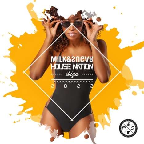 Milk &amp; Sugar House Nation Ibiza 2022, 2 CDs