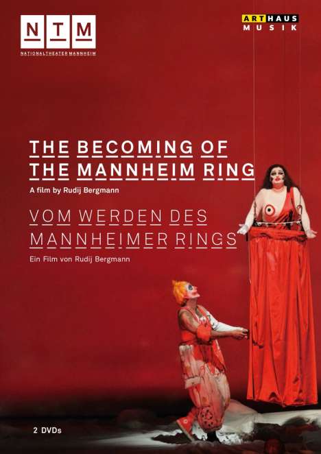 Richard Wagner (1813-1883): Vom Werden des Mannheimer Rings (Dokumentation), 2 DVDs
