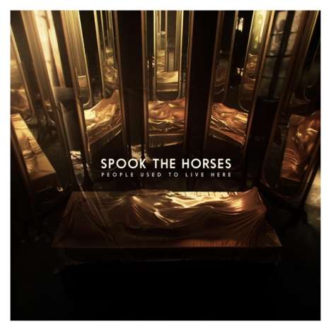 Spook The Horses: People Used To Live Here, LP