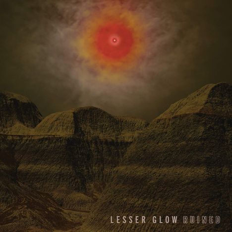 Lesser Glow: Ruined, CD