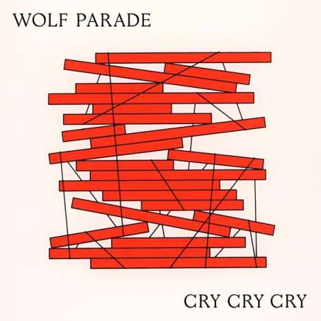 Wolf Parade: Cry Cry Cry (Limited Loser Edition) (Colored Vinyl), 2 LPs