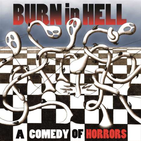 Burn In Hell: A Comedy Of Horrors, LP