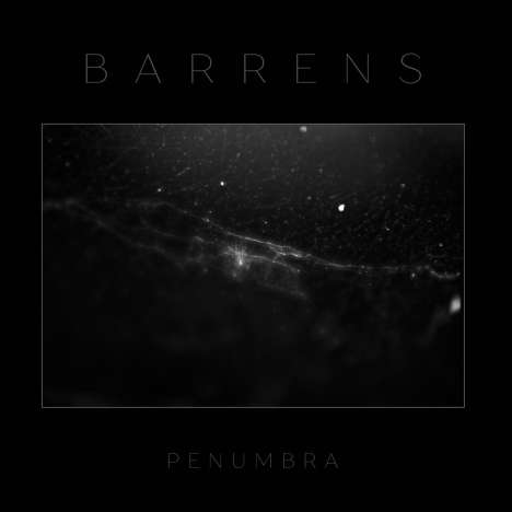 Barrens: Penumbra, LP