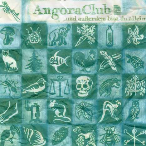 Angora Club: ... und außerdem bist du allein! (180g), LP
