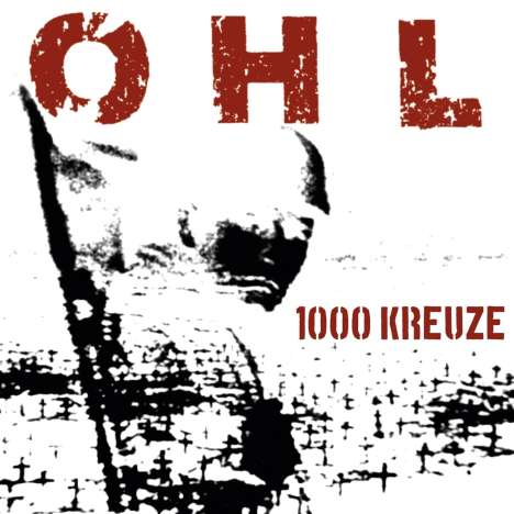 OHL: 1000 Kreuze, LP