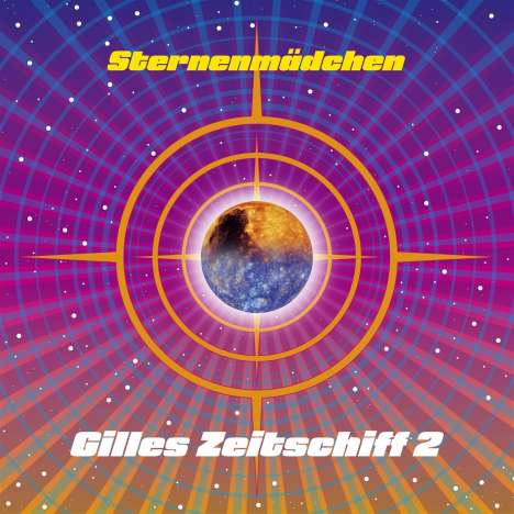 Sternenmädchen: Gilles Zeitschiff 2 (180g), LP