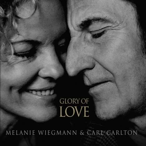 Melanie Wiegmann &amp; Carl Carlton: Glory Of Love, 2 LPs